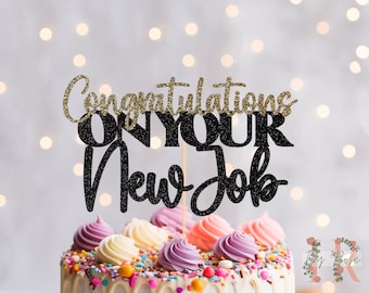 Congratulations On Your New Job  Glitter Cake Topper Party Decoration Leaving Party