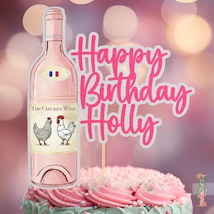 Chicken Wine Personalised Happy Birthday Cake Topper Custom Glitter Party Decoration