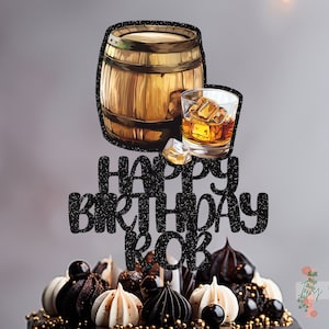 Whiskey Personalised Custom Glitter Happy Birthday Cake Topper Party Decoration