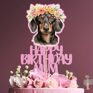 Dachshund Flower Crown Personalised Custom Glitter Happy Birthday Cake Topper Party Decoration Sausage Dog