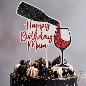 Wine Personalised Happy Birthday Cake Topper Custom Glitter Party Decoration