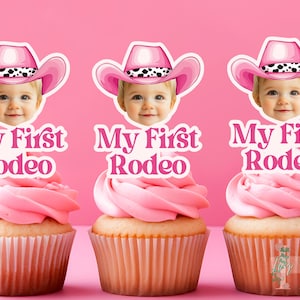 Topo de cupcake personalizado com foto My First Rodeo Pink Cowgirl, decoração para festa de aniversário