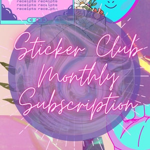 May include: A digital illustration of a sticker club monthly subscription. The image features a purple and pink swirl background with a neon pink text overlay that says "Sticker Club Monthly Subscription". There are also various stickers on the image, including an alien, flowers, and a hand.