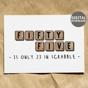 55. Geburtstagskarte, Printable, 55, lustige Geburtstagskarte, Scrabble, 50s, Bday Karte für Papa, Mama, Freund, Instant Download, 5x7