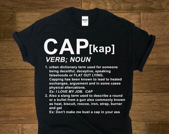 Funny Tshirt Quote Definition of Cap 