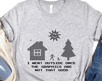 I Went Outside Once Shirt, Gamer Gift, Teenager Gamer Gift, Men Gaming Shirt, Birthday Shirt, Funny Gamer Shirt, Gaming Shirt