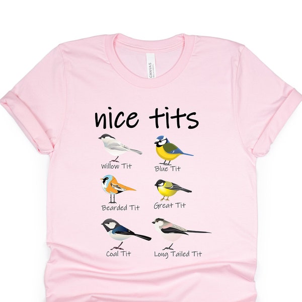 Nice Tits Bird Shirt, Great Tits Bird Shirt, Bird Shirt Nice Tits, Bird Shirt Tits, Tits Bird Shirt