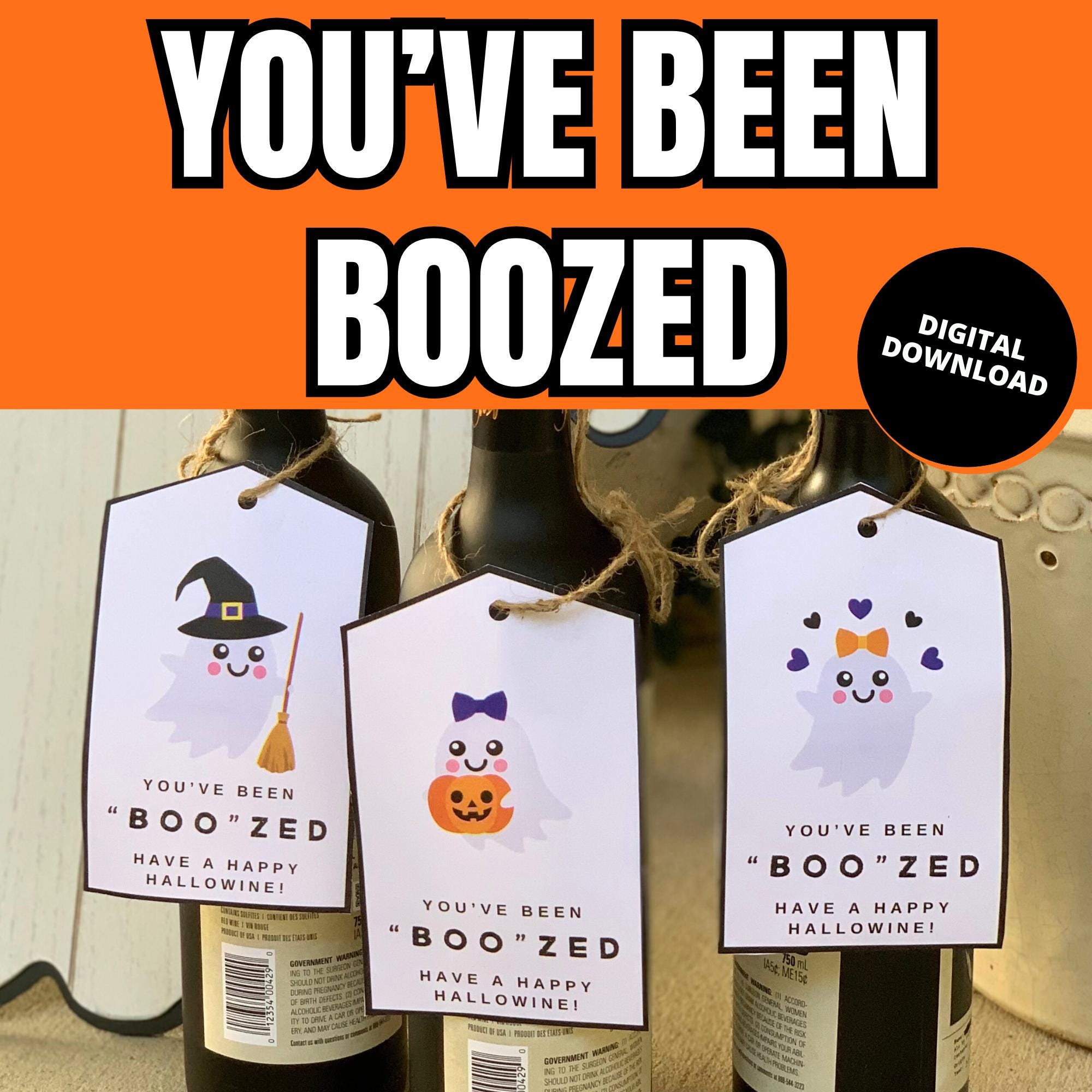 You've Been Boozed Halloween Printable Neighborhood Boo Wine Gift Tag ...