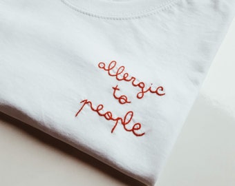 T-shirt "allergic to people"