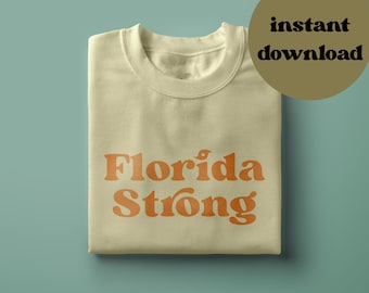 Florida Strong Hurricane Ian SVG PNG Florida cricut file Florida Hurricane download I survived hurricane Ian Cricut Glowforge Silhouette
