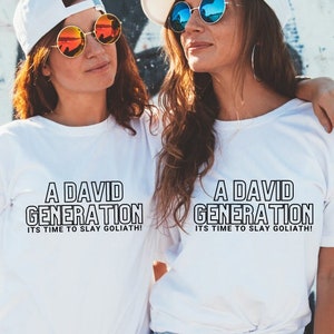 A David Generation, It&#39;s Time to Slay Goliath Unisex T-shirt