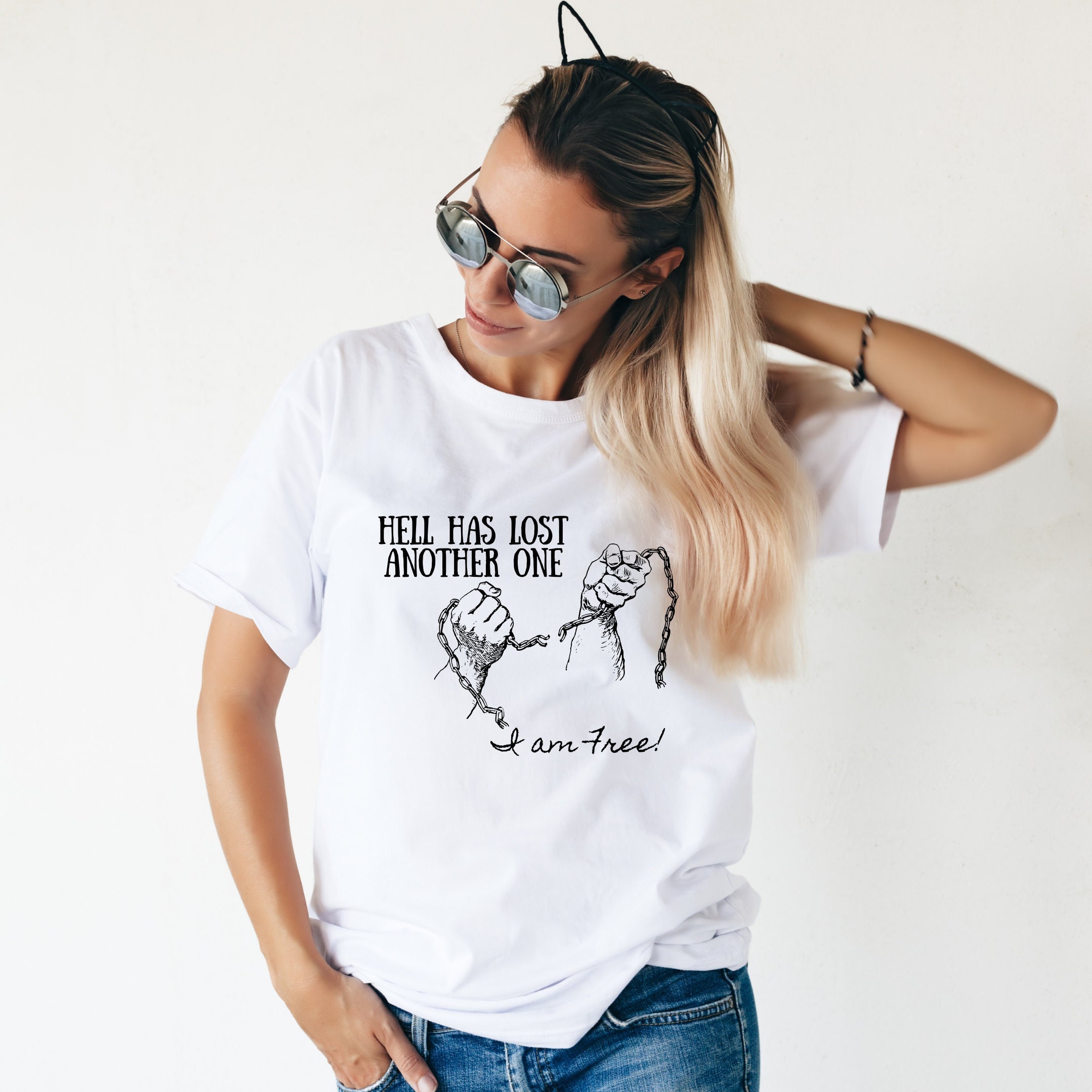 Hell Has Lost Another One I Am Free Christian Unisex T shirt Etsy Hell Has Lost Another One I Am Free Christian Unisex T shirt Etsy