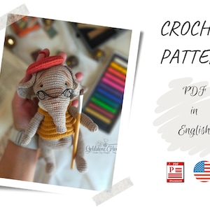 Cute Crochet Pattern Elephant Arthur Amigurumi Crochet English Pattern Pdf Clothes + Body Elephant Pattern