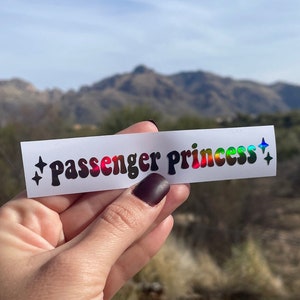 Passenger Princess Vinyl Decal | Car Window Rearview Mirror Bumper Sticker Laptop | Holographic Y2K Aesthetic Accessory Stars Groovy Retro