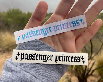 Passenger Princess Vinyl Decal | Car Window Rearview Mirror Bumper Sticker Laptop | Holographic Y2K Aesthetic Accessory Stars Old English
