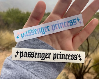 Passenger Princess Vinyl Decal | Car Window Rearview Mirror Bumper Sticker Laptop | Holographic Y2K Aesthetic Accessory Stars Old English