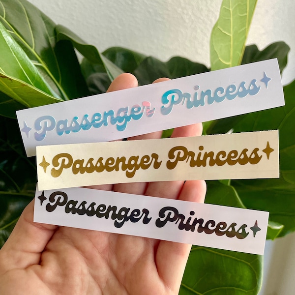 Passenger Princess Vinyl Decal | Car Window Rearview Mirror Bumper Laptop Sticker | Holographic Y2K Aesthetic Accessory Stars Retro Cursive