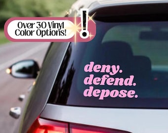 Deny Defend Depose Vinyl Decal | Water Bottle Tumbler Car Rearview Mirror Laptop Bumper Sticker | Holographic Liberal Eat The Rich Political