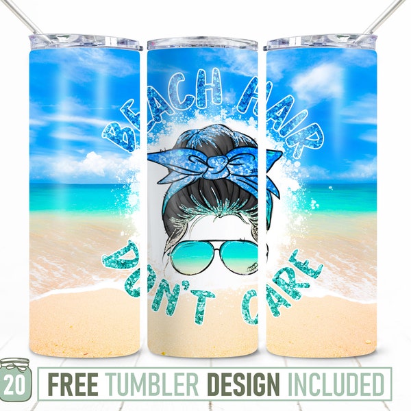 20oz Beach Hair Dont Care Skinny Tumbler Sublimation Png, Summer, Sunset, Holiday,Vacation,Sublimation, Straight &Tapered Tumbler Png Design