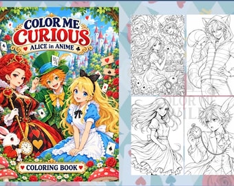 Color Me Curious: Alice no Anime | Livro de Colorir Inspirado no País das Maravilhas *20 Páginas* PDF