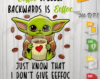 Baby Yoda Coffee | Sublimation Design, Cricut, Silhouette, Grogu, SVG - PNG Baby Yoda - Vector, T-Shirt, Mug, Transparent background