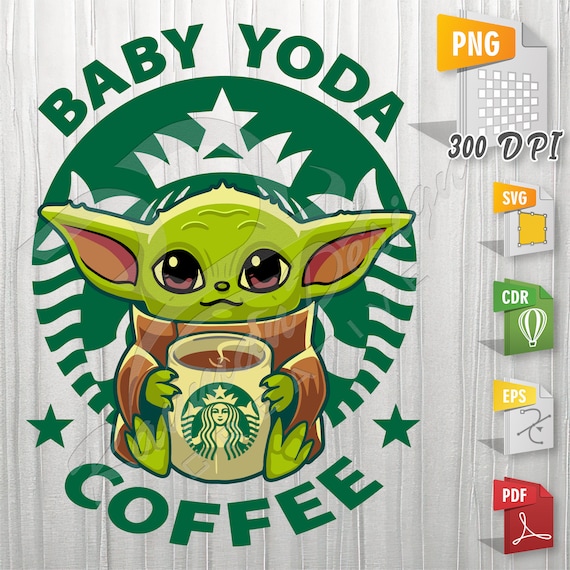 Baby Yoda Starbucks | Sublimation Design, Cricut - Silhouette, Grogu, SVG  Yoda, Vector - T-shirt, Mug, Transparent Background - Etsy