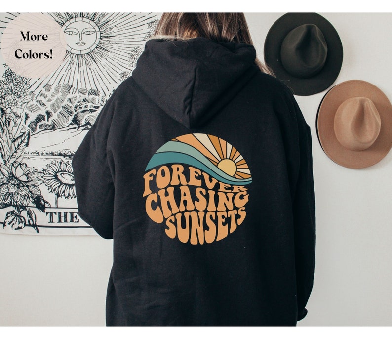 Forever Chasing Sunsets Hoodie Beach Beach Sweatshirt - Etsy