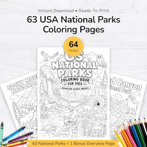 May include: A collection of 63 USA National Parks coloring pages featuring black and white line art illustrations of landscapes, wildlife, and children exploring. The cover page displays the text US NATIONAL PARKS COLORING BOOK FOR KIDS.
