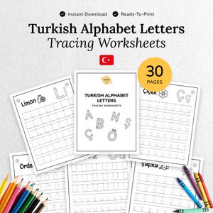 May include: A set of Turkish alphabet tracing worksheets. The title "Turkish Alphabet Letters Tracing Worksheets" is displayed at the top. The image includes the Turkish flag, the words "Instant Download" and "Ready-To-Print". The worksheets are black and white.