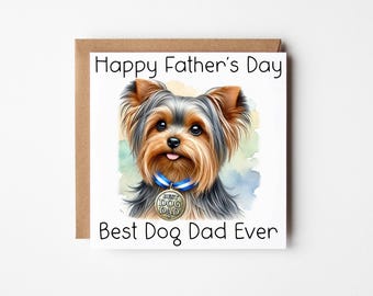 Cute Yorkshire Terrier Father's Day Card | Card From the Dog | Dog Father's Day Card | Dog Dad Card