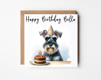 Personalised Schnauzer Birthday Card | Card From Dog | Dog Card | Dog Birthday | Pet Birthday | Dog Dad | Dog Mum | Vet Card