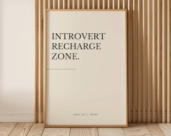 Introvert Recharge Zone Poster | Funny Bathroom Poster | For Introverts | Mental Health Poster