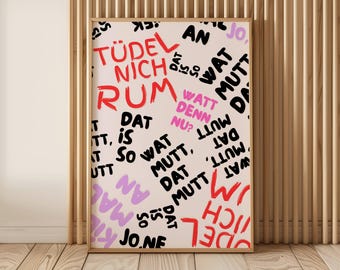 Funny North German Sayings Poster | Humorous Wall Decor for Hamburg & North Sea Fans | Don't mess around