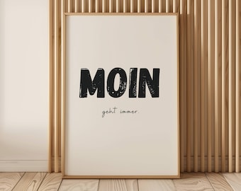 Moin! Enough for the whole day – Funny wall decoration for northerners | Maritime decoration & gift for coastal fans