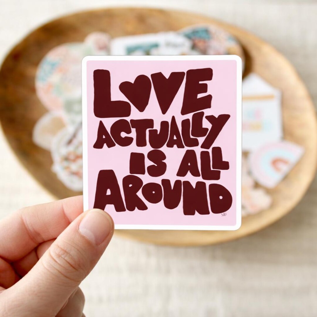 Love Actually is All Around Sticker | Pink Valentine Quote Sticker ...