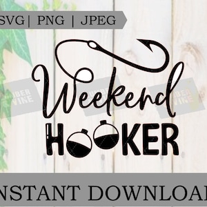 WEEKEND HOOKER, Vissen, Visser, Baars vissen, Bobber, Grappige Shirts Vis, Varen, Hoge kwaliteit, Circuit, Silhouet, jpg, png, &svg bestanden