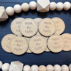 Walk By Faith Wood Token: Inspirational Religious Gift