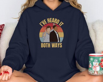 Psych Tv Show Hoodie | I've Heard It Both Ways Hoodie | Psych TV Show Fan Hoodie | TV Show Gift