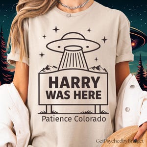 Resident Alien Tv Show T-Shirt, Harry Was Here T-Shirt, UFO Tv Show T-Shirt, Alien T-Shirt, Resident Alien Merch, Resident Alien Tribute Tee