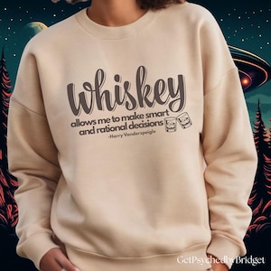 Resident Alien Whiskey Quote Sweatshirt, Alien UFO Sweatshirt, Resident Alien Merch, Resident Alien Show, Resident Alien Quote Sweatshirt