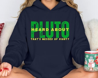 Psych TV Show "Heard About Pluto" Retro Hoodie, Unisex Hoodie