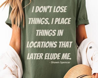 Psych Tv Show T-Shirt | Shawn & Gus Quotes T-Shirt | Psych TV Show Fan Tee | TV Show Shirt