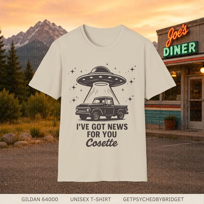 Resident Alien Tv Show T-Shirt, I've Got News for You Cosette T-Shirt, UFO Tv Show T-Shirt, Alien T-Shirt, Resident Alien Merch, Catchphrase