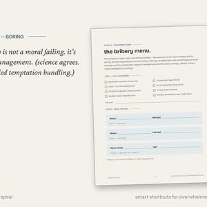 May include: A printed document titled the bribery menu, featuring a structured worksheet for temptation bundling. The page includes checkboxes for selecting tasks and fill-in-the-blank sections for creating deals, all set against a light cream background.