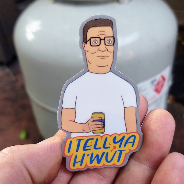 Te diré lo que es una pegatina de Hank Hill