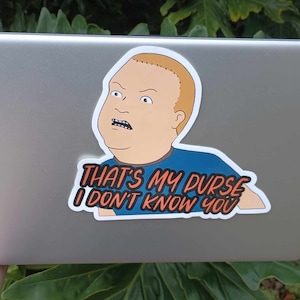 BIG ol Bobby Hill  that&#39;s my purse, I don&#39;t know you window peeker laptop cover sticker decal