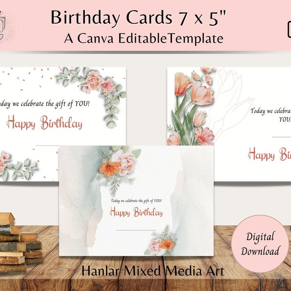 Happy Birthday Card-3 7x5” Orange Salmon Flowers Instant Download Botanical Birthday Greeting Card for Special Person Mum Sister Friend-Edit