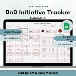 May include: A laptop screen displaying a Google Spreadsheet with a Dungeons and Dragons (DnD) Initiative Tracker. The spreadsheet is designed for use by Dungeon Masters (DMs) and party members. The spreadsheet includes a character sheet, initiative tracker, and encounter tracker. The spreadsheet is titled "DnD Initiative Tracker" and is labeled "Handmade".