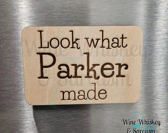 Custom Wooden Magnet – Look What I Made – Display Your Child’s Artwork - Personalized with Child's Name