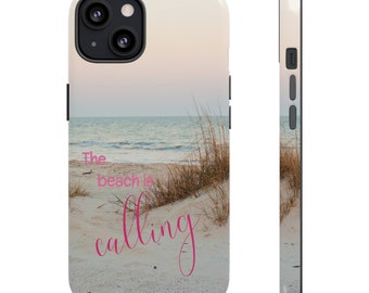 iPhone, Galaxy, and Pixel Tough Phone Case - The Beach is Calling- Available for iPhone 15!